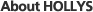 About HOLLYS